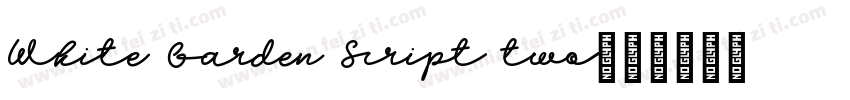 White Garden Script two字体转换